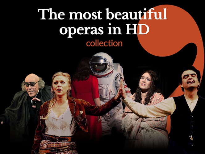 The most beautiful operas in HD